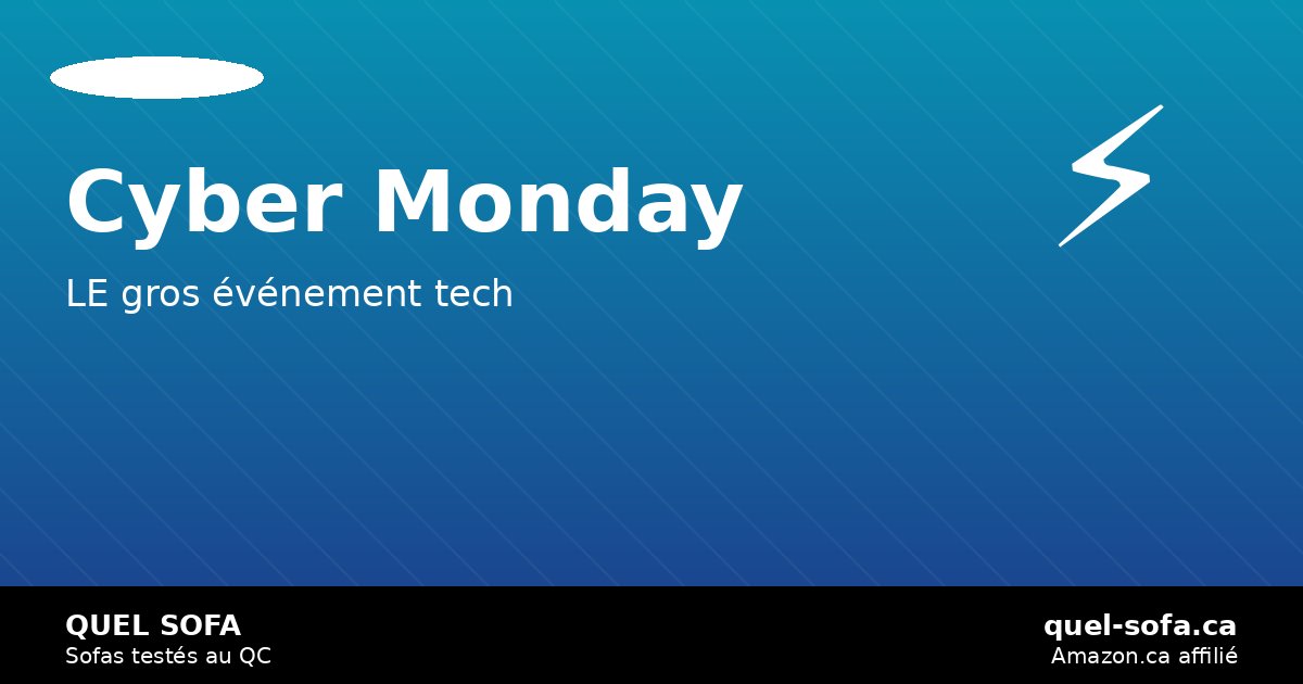 Cyber Monday 2026: les meilleurs deals sofas et sectionnels Amazon.ca — quel-sofa